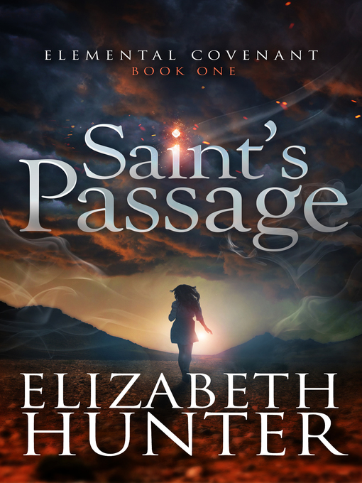 Title details for Saint's Passage by Elizabeth Hunter - Wait list